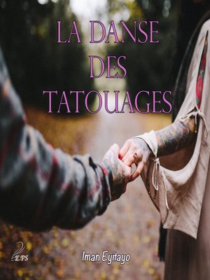 cover image of La danse des tatouages